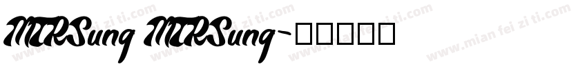 MTRSung MTRSung字体转换